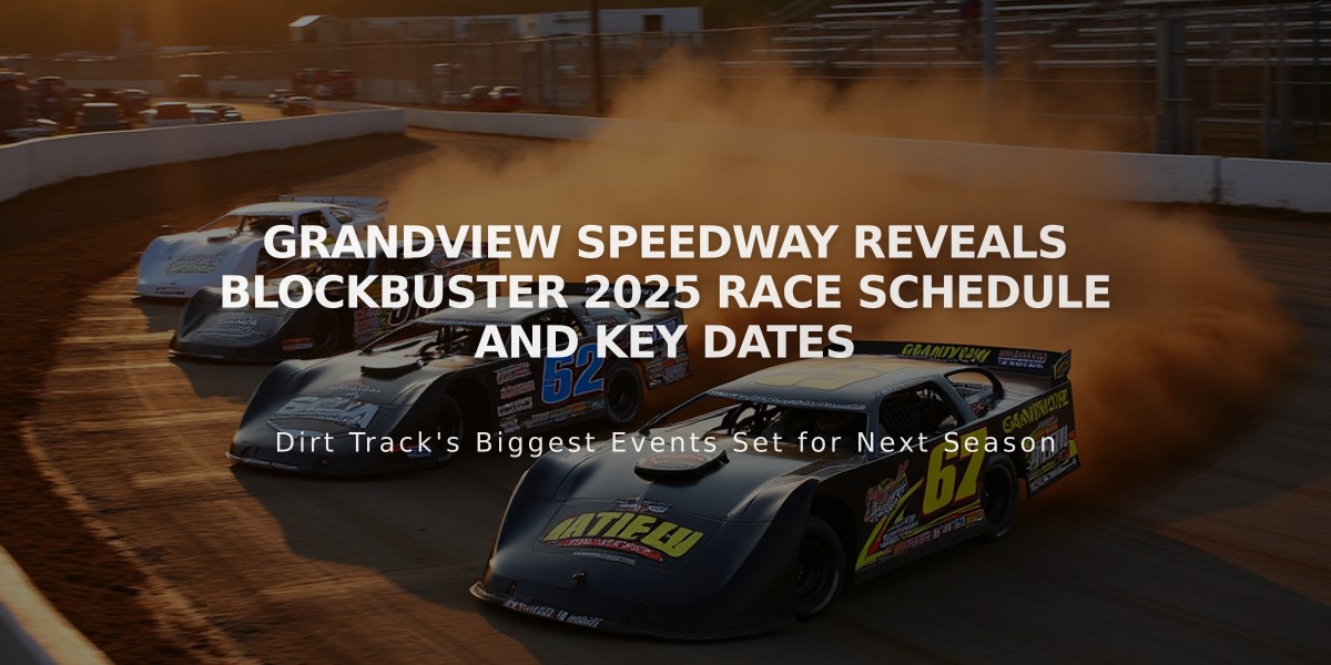 Grandview Speedway Reveals Blockbuster 2025 Race Schedule and Key Dates