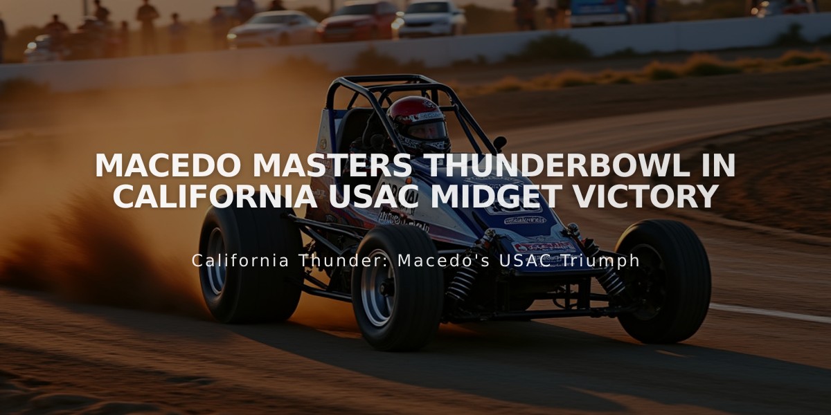 Macedo Masters Thunderbowl in California USAC Midget Victory