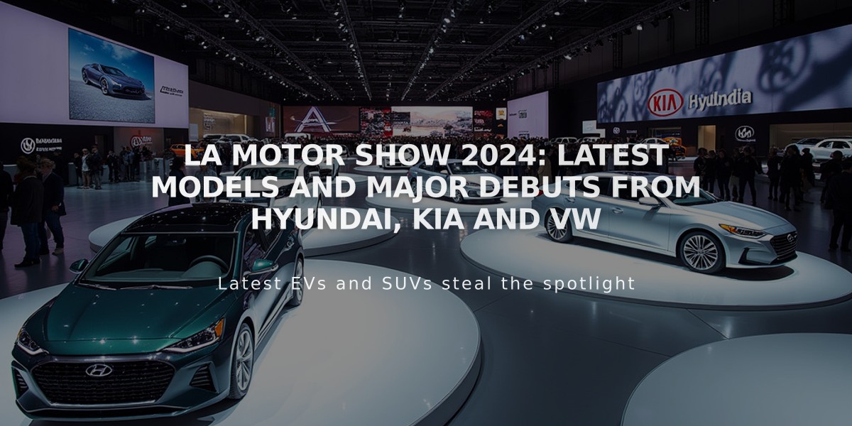 LA Motor Show 2024: Latest Models and Major Debuts from Hyundai, Kia and VW