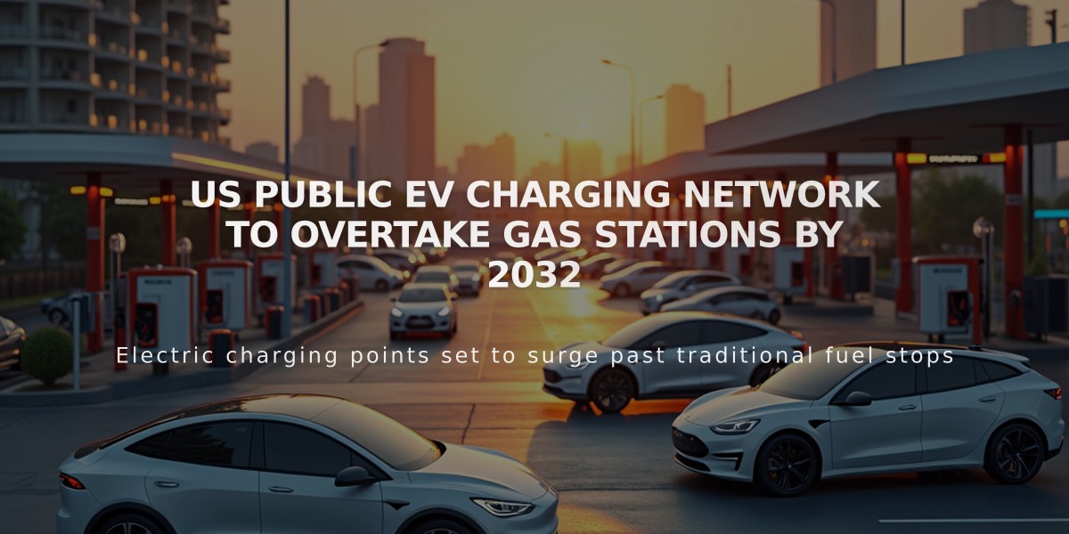 US Public EV Charging Network to Overtake Gas Stations by 2032