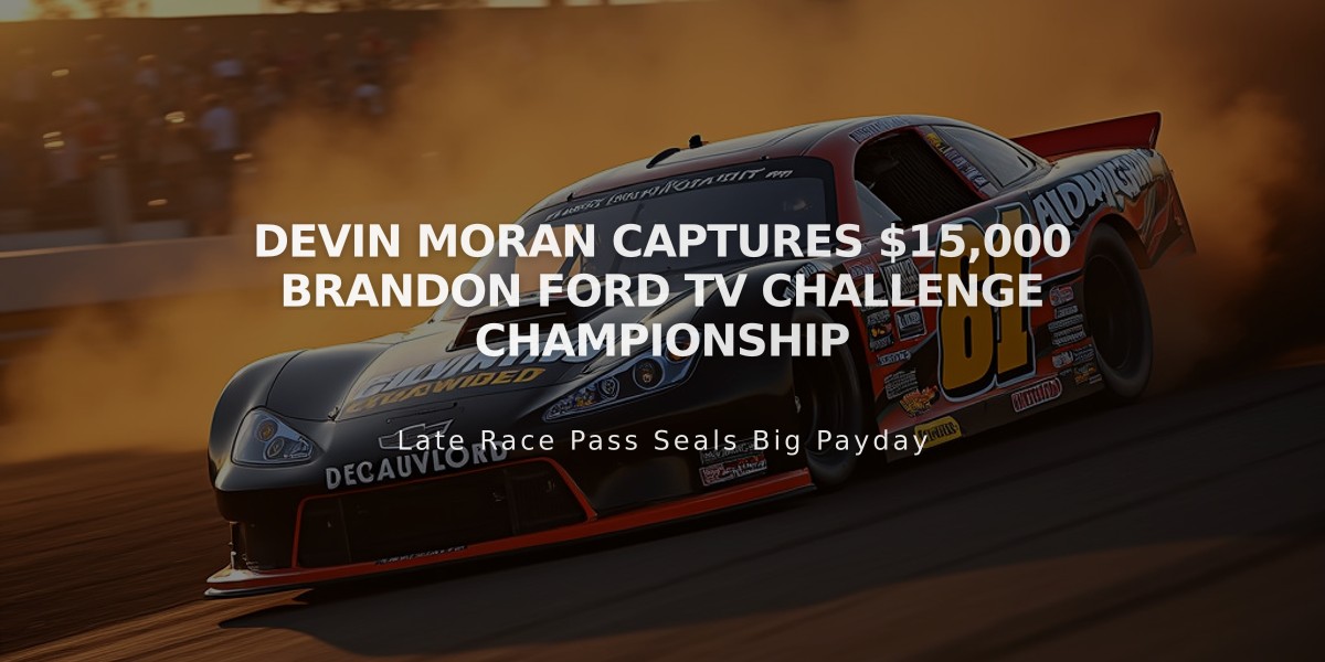 Devin Moran Captures $15,000 Brandon Ford TV Challenge Championship