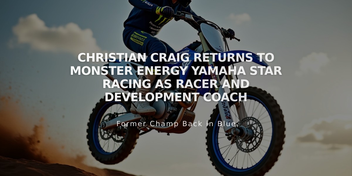 Christian Craig Returns to Monster Energy Yamaha Star Racing as Racer and Development Coach