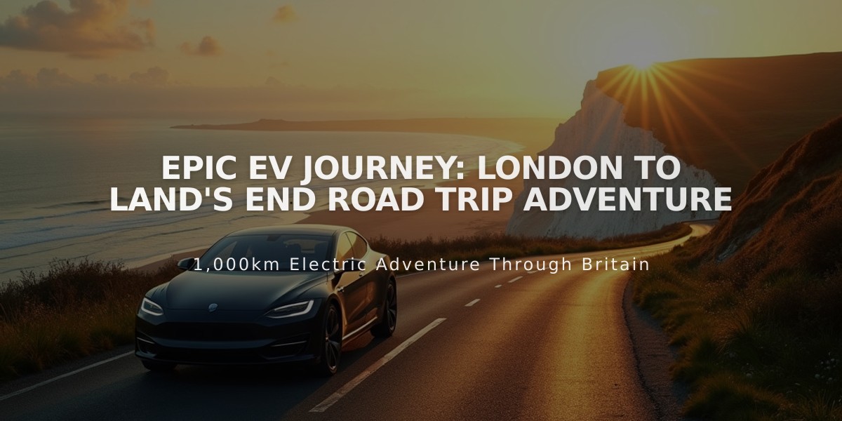 Epic EV Journey: London to Land's End Road Trip Adventure