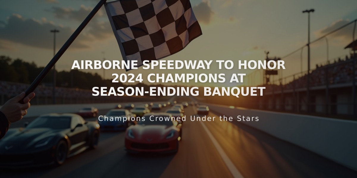 Airborne Speedway to Honor 2024 Champions at Season-Ending Banquet