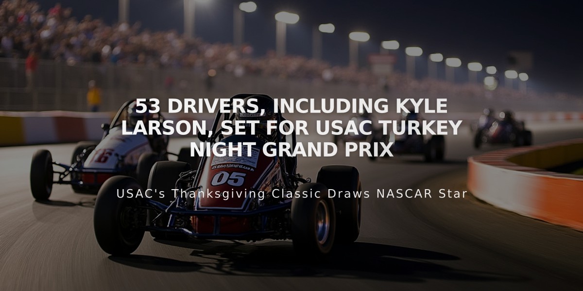 53 Drivers, Including Kyle Larson, Set for USAC Turkey Night Grand Prix