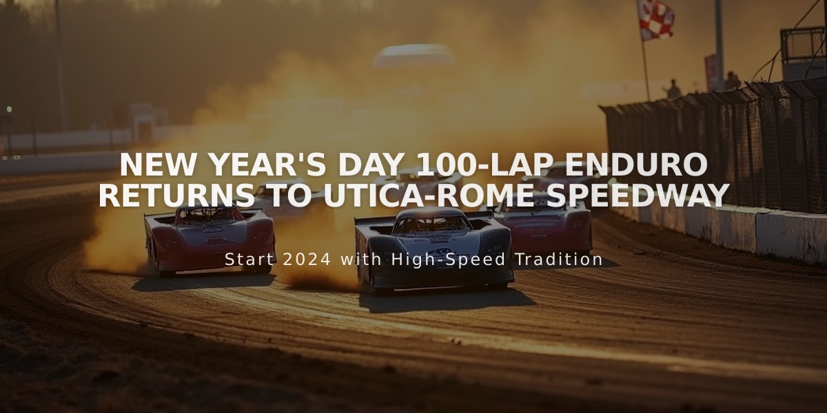 New Year's Day 100-Lap Enduro Returns to Utica-Rome Speedway