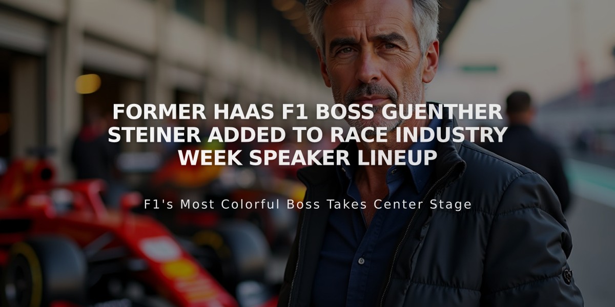 Former Haas F1 Boss Guenther Steiner Added to Race Industry Week Speaker Lineup