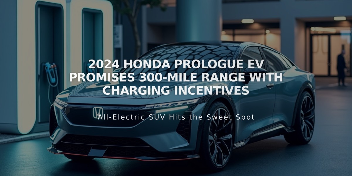 2024 Honda Prologue EV Promises 300-Mile Range with Charging Incentives