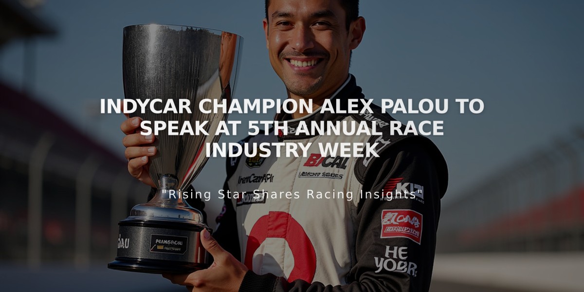 IndyCar Champion Alex Palou to Speak at 5th Annual Race Industry Week