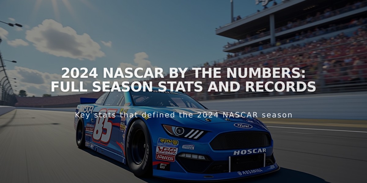 2024 NASCAR by the Numbers: Full Season Stats and Records