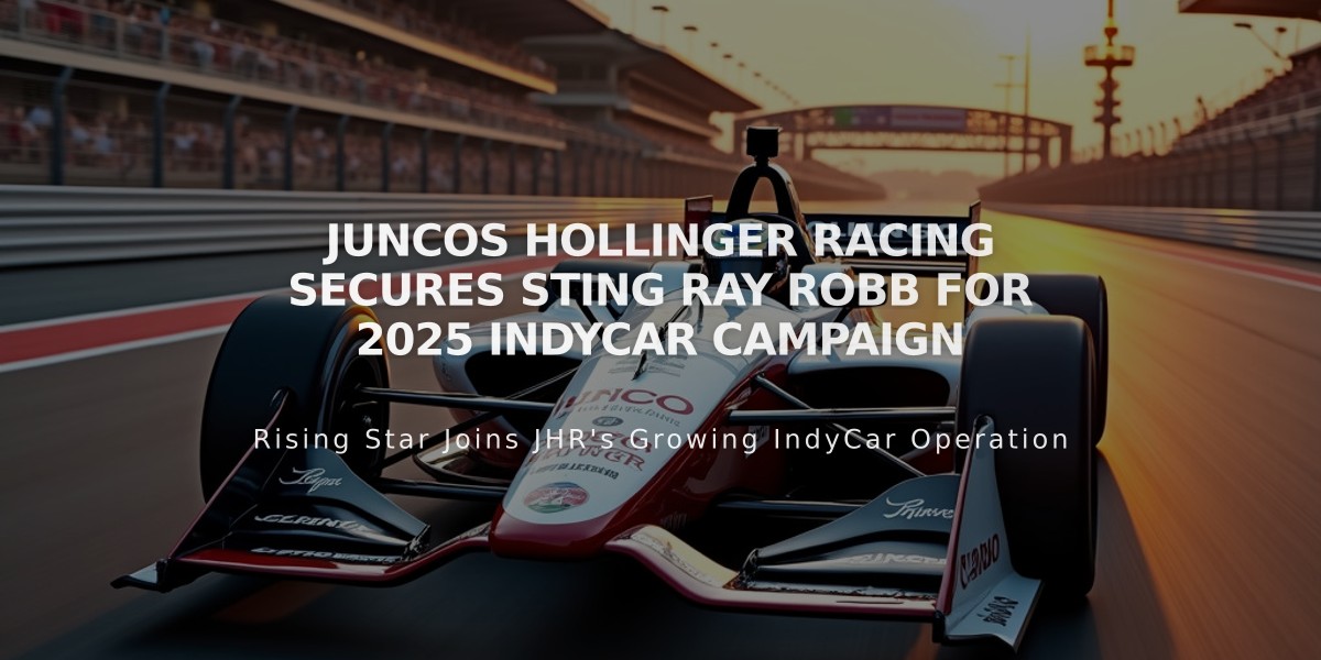 Juncos Hollinger Racing Secures Sting Ray Robb for 2025 IndyCar Campaign