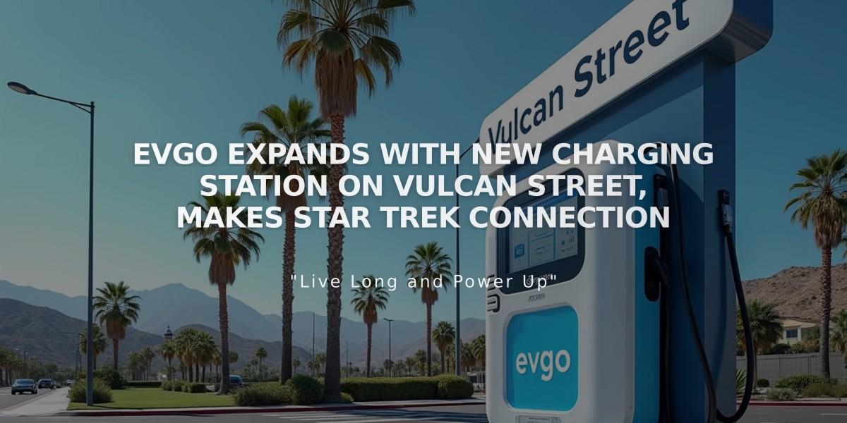 EVgo Expands with New Charging Station on Vulcan Street, Makes Star Trek Connection