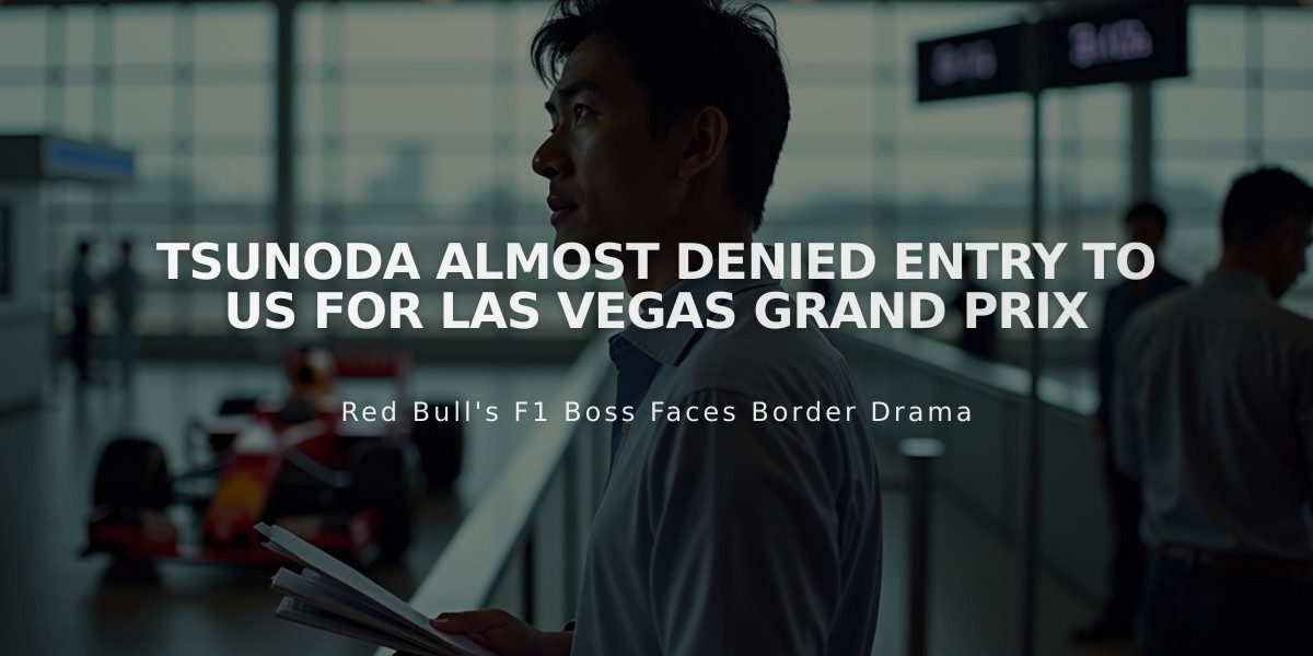 Tsunoda Almost Denied Entry to US for Las Vegas Grand Prix