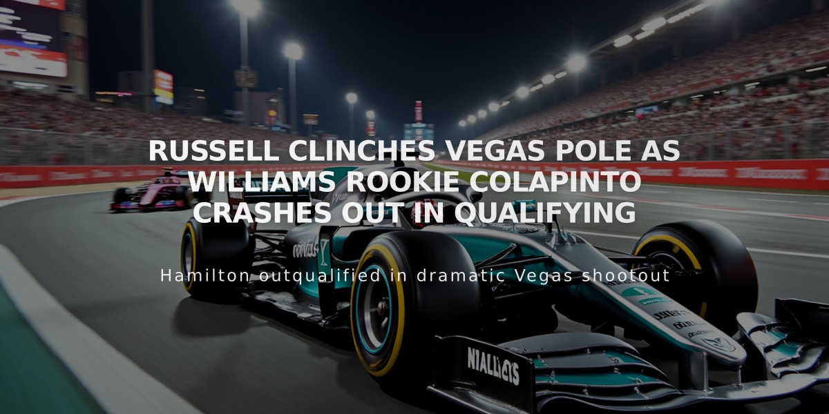 Russell Clinches Vegas Pole as Williams Rookie Colapinto Crashes Out in Qualifying