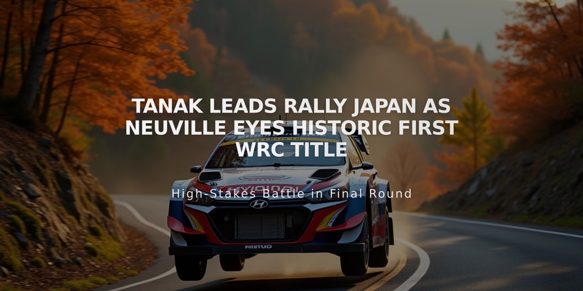 Tanak Leads Rally Japan as Neuville Eyes Historic First WRC Title