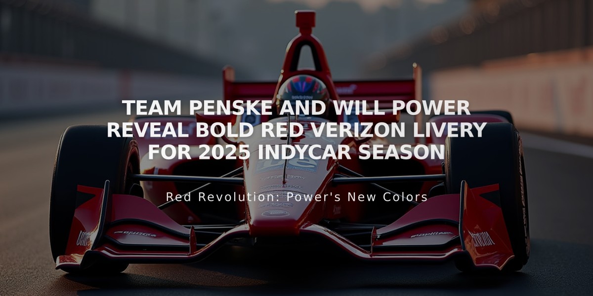 Team Penske and Will Power Reveal Bold Red Verizon Livery for 2025 IndyCar Season