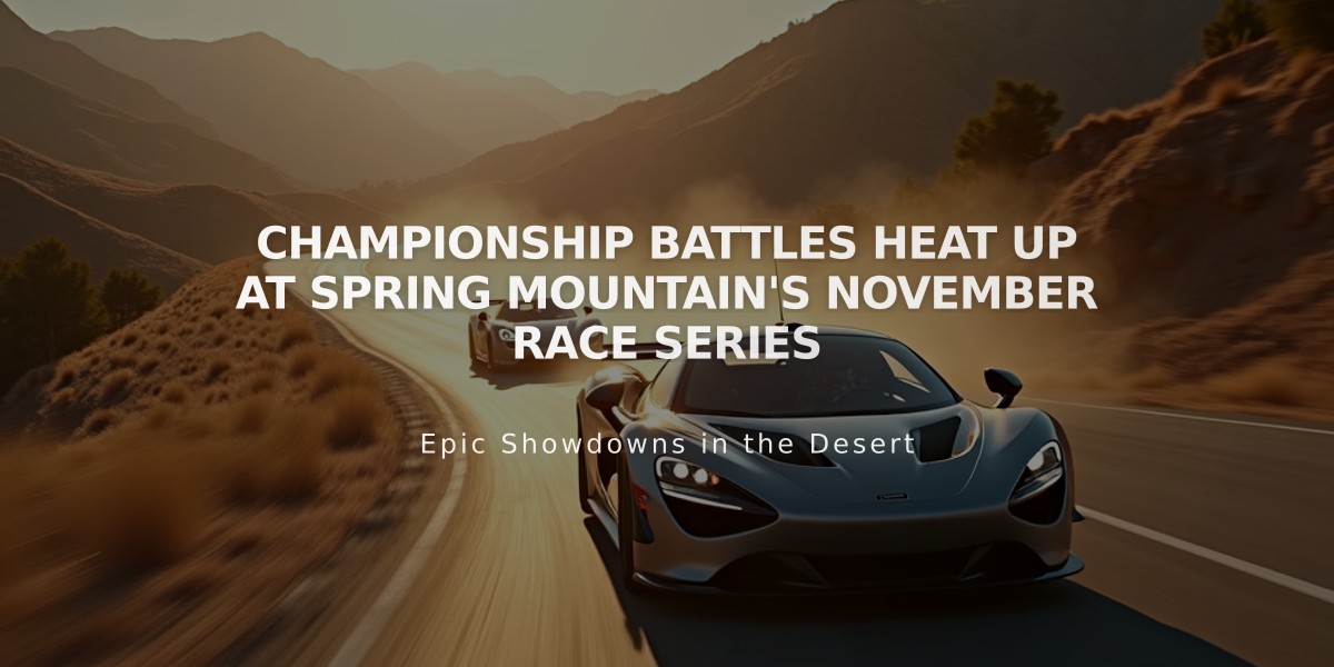 Championship Battles Heat Up at Spring Mountain's November Race Series