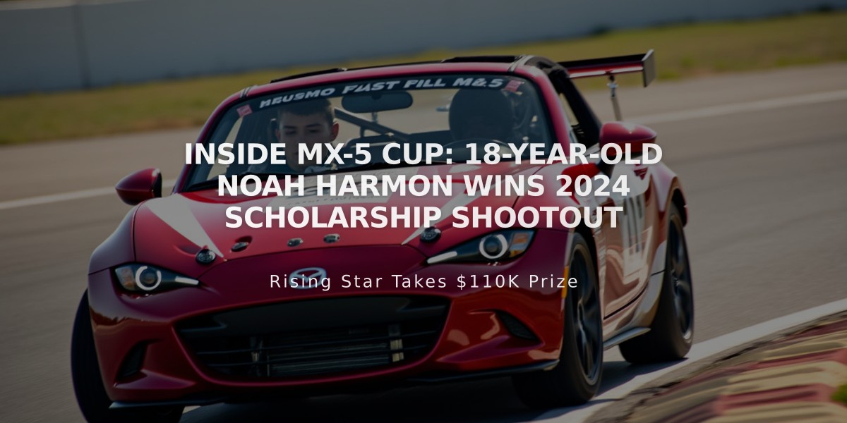 Inside MX-5 Cup: 18-year-old Noah Harmon Wins 2024 Scholarship Shootout