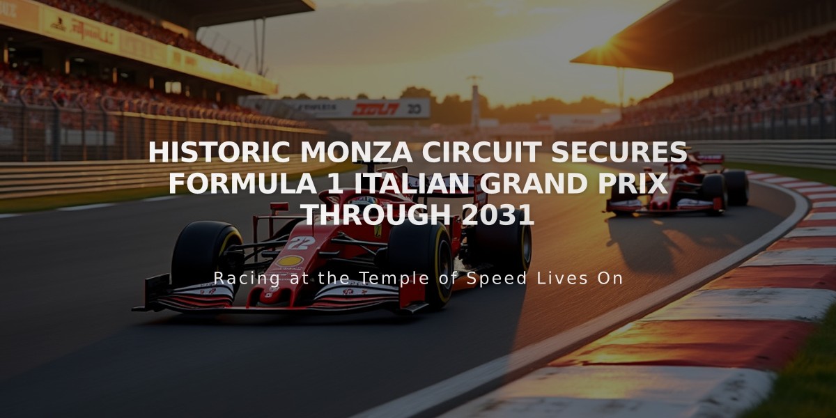 Historic Monza Circuit Secures Formula 1 Italian Grand Prix Through 2031