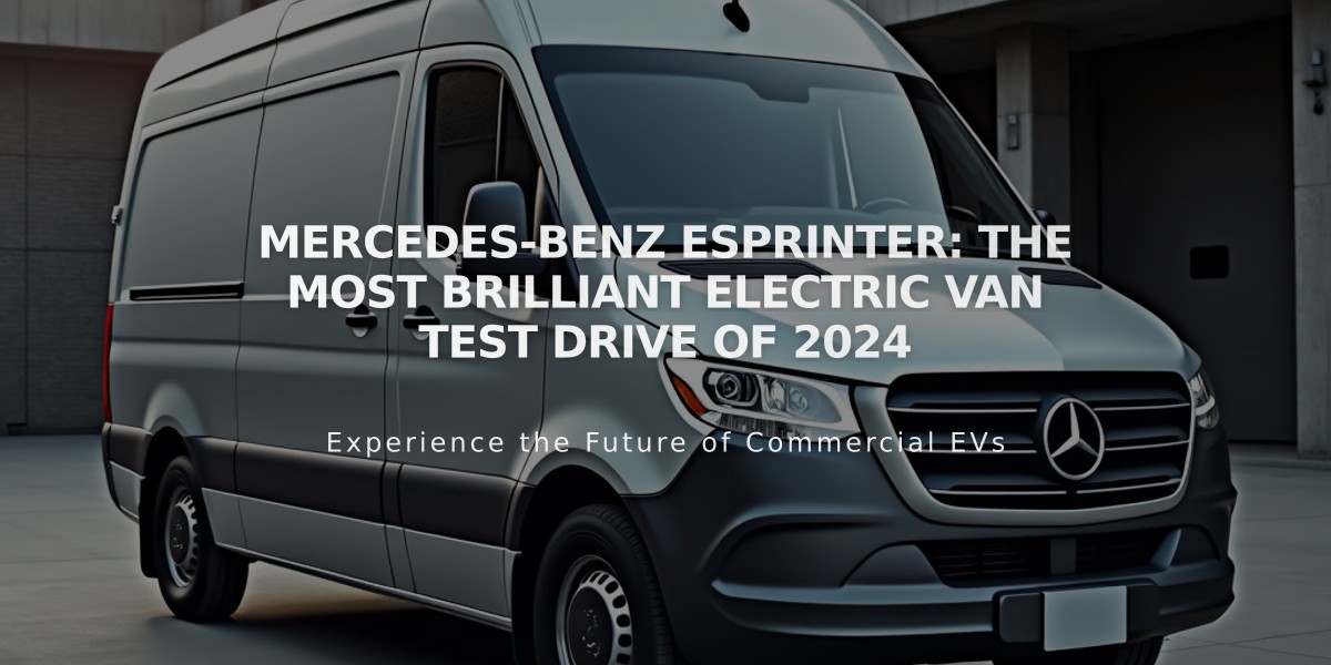 Mercedes-Benz eSprinter: The Most Brilliant Electric Van Test Drive of 2024