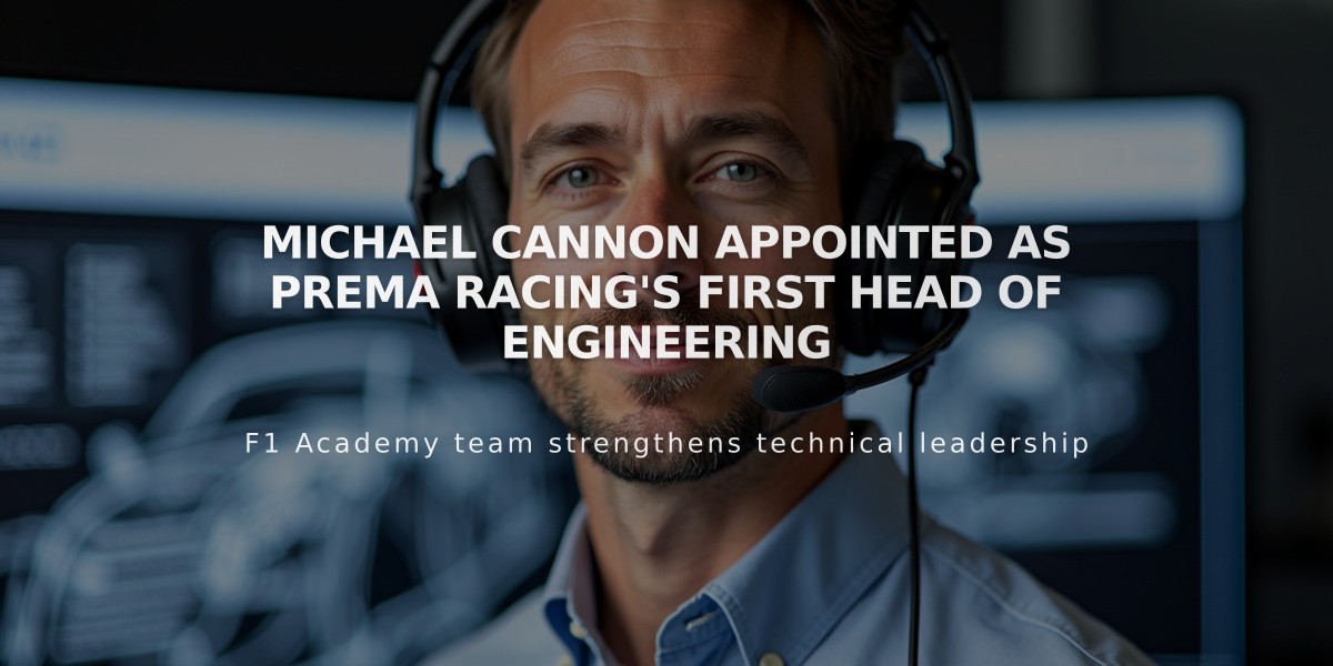 Michael Cannon appointed as PREMA Racing's first head of engineering