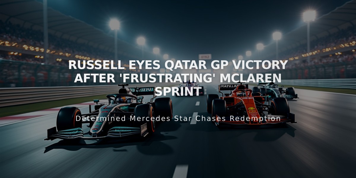 Russell Eyes Qatar GP Victory After 'Frustrating' McLaren Sprint