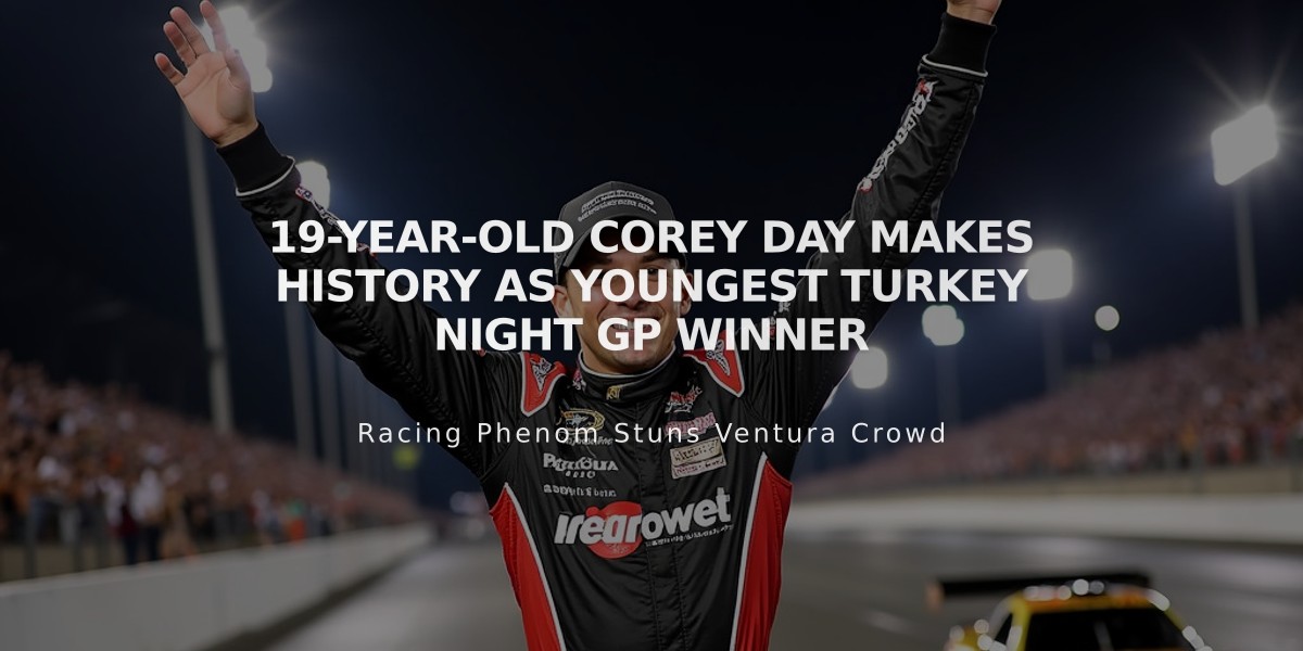 19-Year-Old Corey Day Makes History as Youngest Turkey Night GP Winner