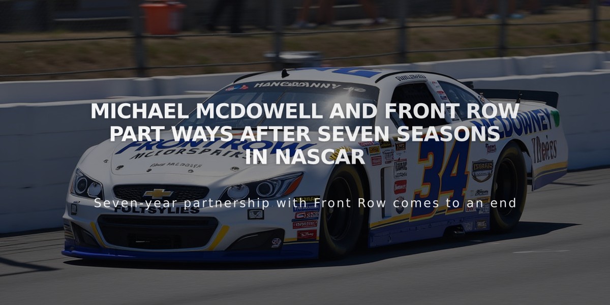 Michael McDowell and Front Row Part Ways After Seven Seasons in NASCAR