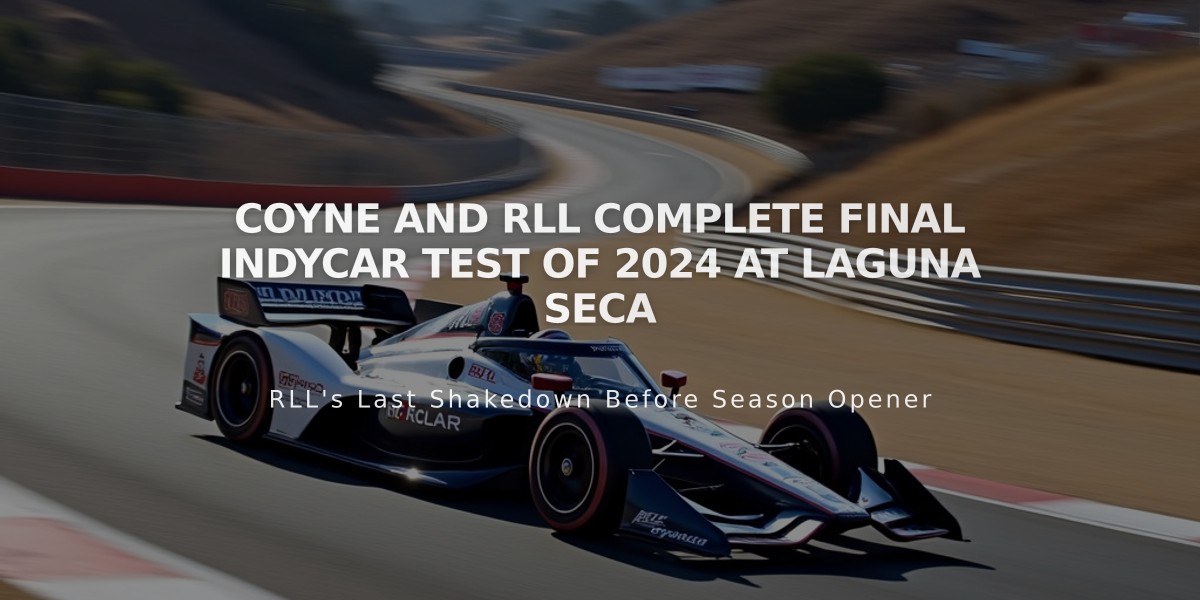 Coyne and RLL Complete Final IndyCar Test of 2024 at Laguna Seca