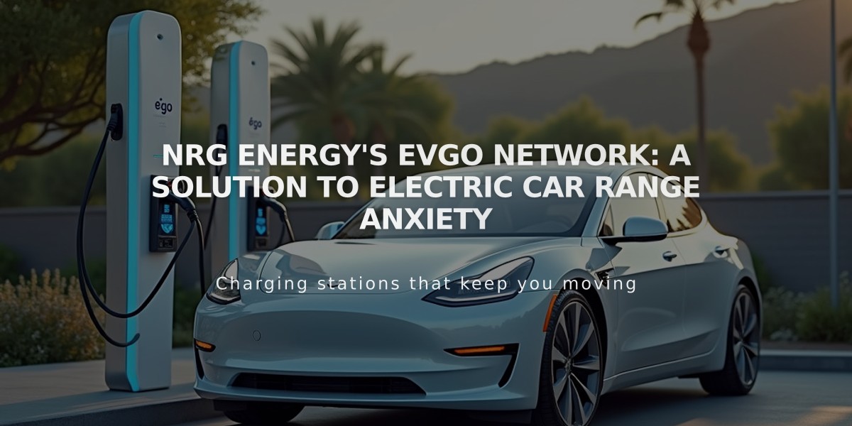 NRG Energy's eVgo Network: A Solution to Electric Car Range Anxiety