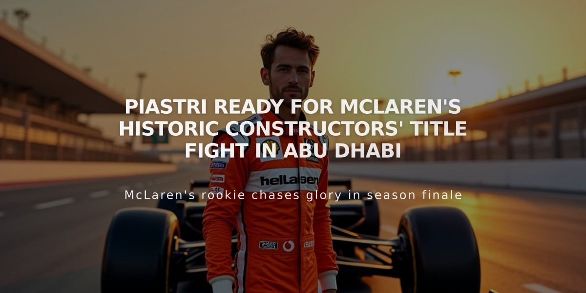 Piastri Ready for McLaren's Historic Constructors' Title Fight in Abu Dhabi