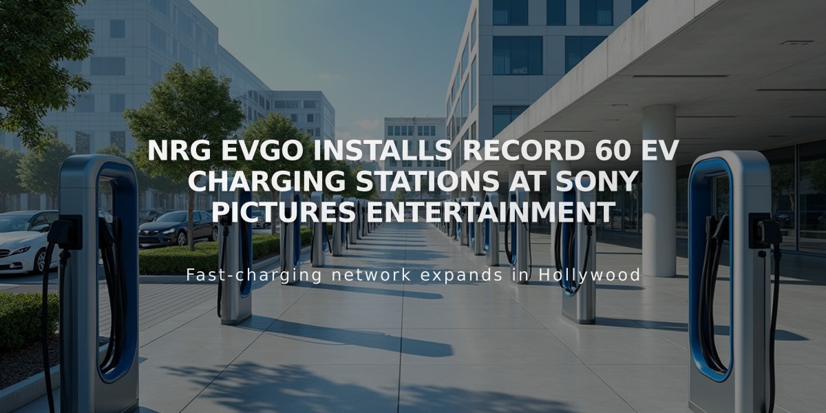 NRG eVgo Installs Record 60 EV Charging Stations at Sony Pictures Entertainment