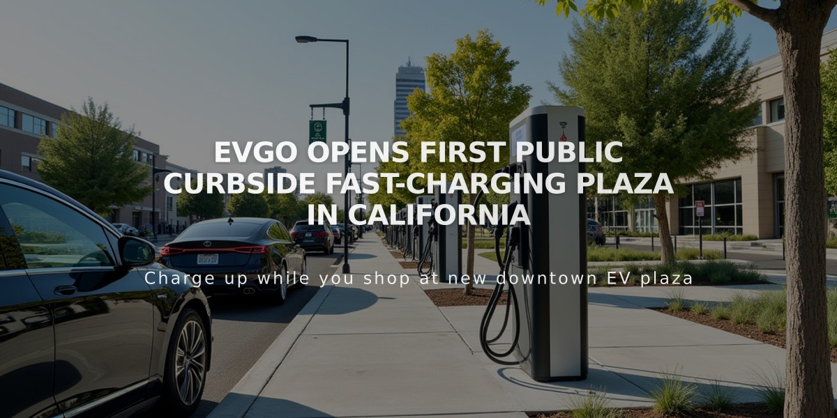 EVgo Opens First Public Curbside Fast-Charging Plaza in California