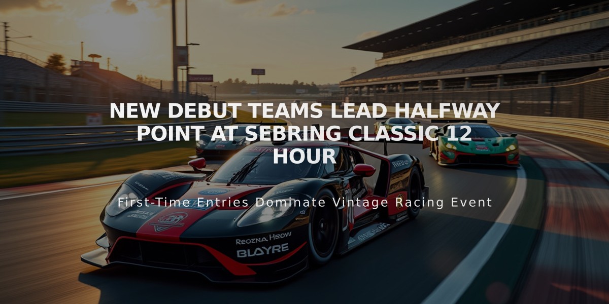 New Debut Teams Lead Halfway Point at Sebring Classic 12 Hour