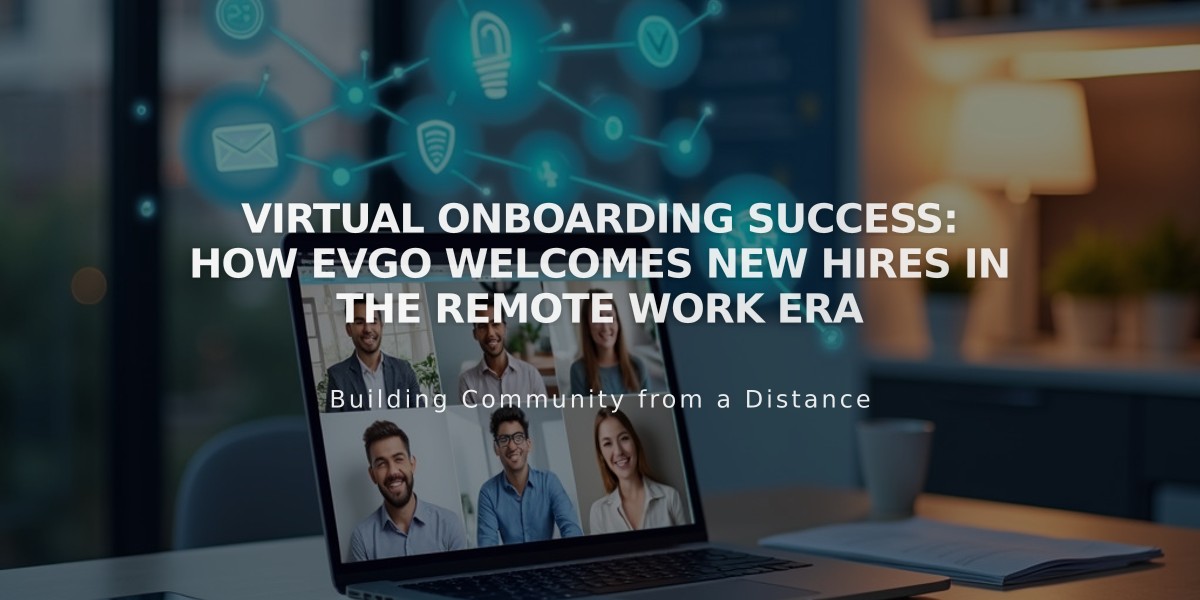 Virtual Onboarding Success: How EVgo Welcomes New Hires in the Remote Work Era