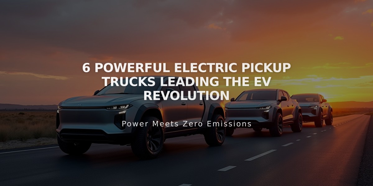 6 Powerful Electric Pickup Trucks Leading the EV Revolution