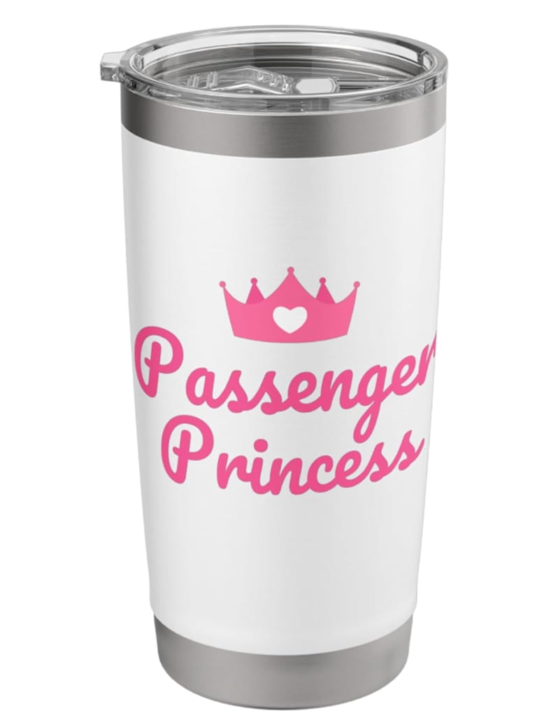 Pink "Passenger Princess" tumbler cup