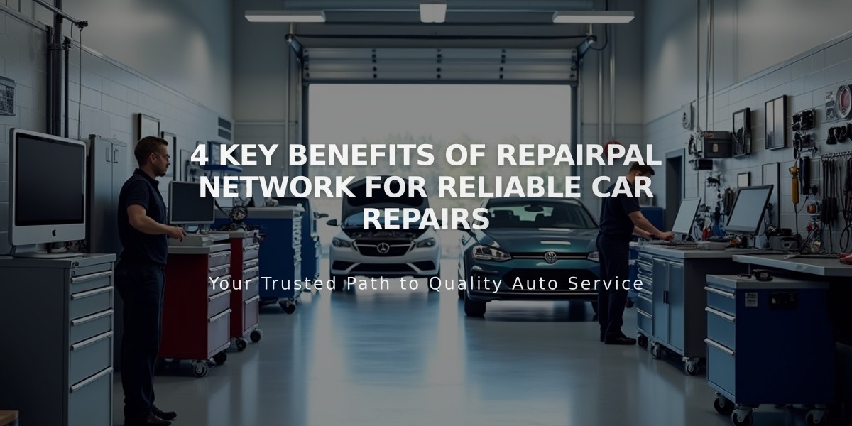 4 Key Benefits of RepairPal Network for Reliable Car Repairs