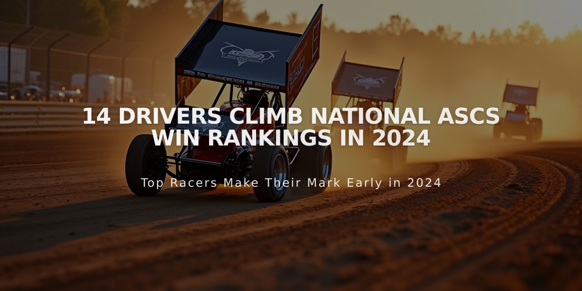 14 Drivers Climb National ASCS Win Rankings in 2024