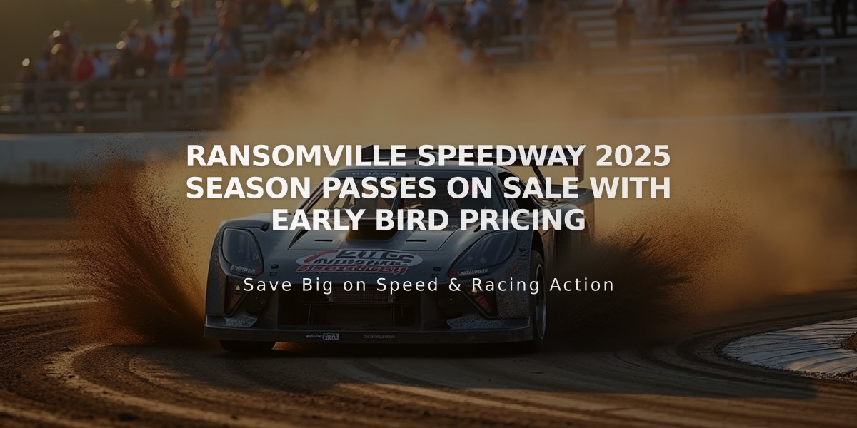 Ransomville Speedway 2025 Season Passes on Sale with Early Bird Pricing