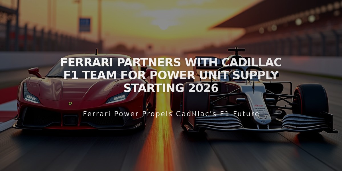 Ferrari Partners with Cadillac F1 Team for Power Unit Supply Starting 2026