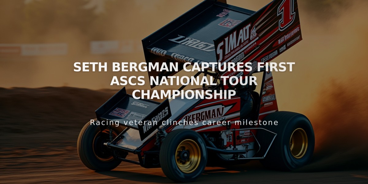 Seth Bergman Captures First ASCS National Tour Championship