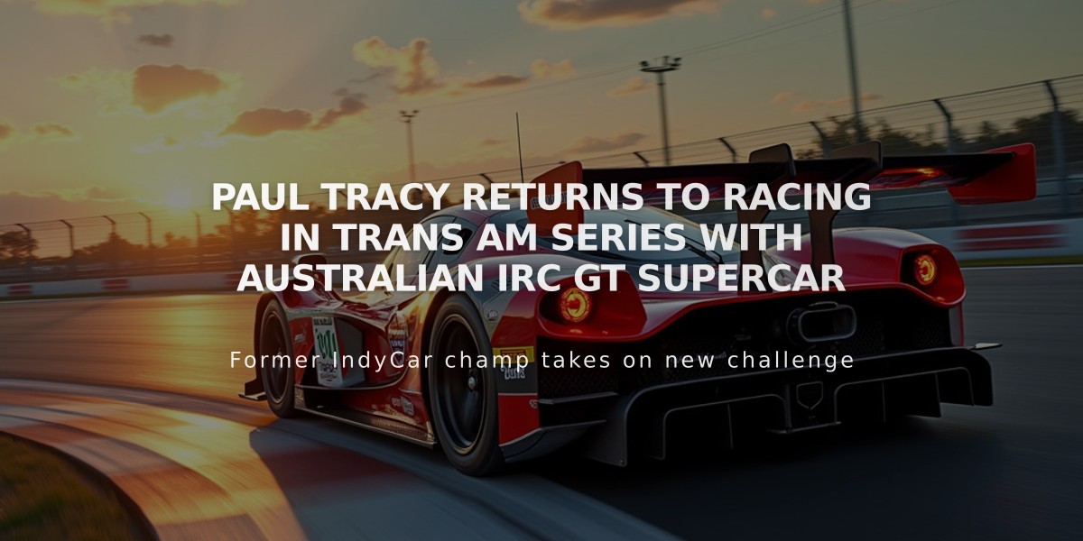 Paul Tracy Returns to Racing in Trans Am Series with Australian IRC GT Supercar