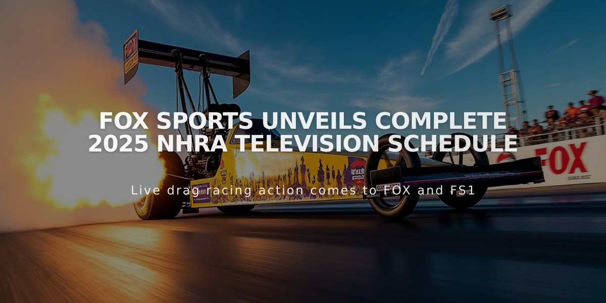 FOX Sports Unveils Complete 2025 NHRA Television Schedule