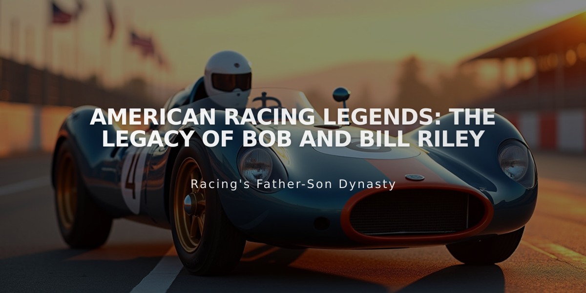 American Racing Legends: The Legacy of Bob and Bill Riley