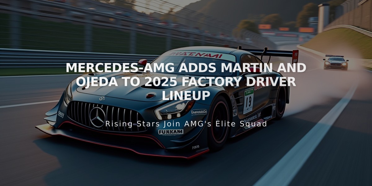 Mercedes-AMG Adds Martin and Ojeda to 2025 Factory Driver Lineup