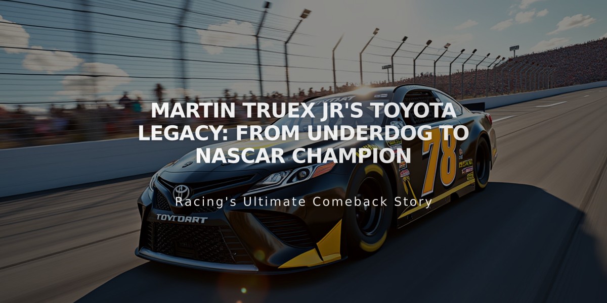 Martin Truex Jr's Toyota Legacy: From Underdog to NASCAR Champion