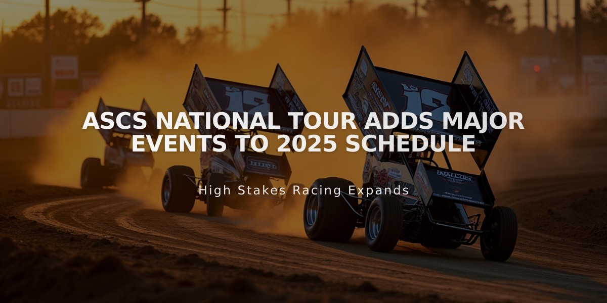 ASCS National Tour Adds Major Events to 2025 Schedule