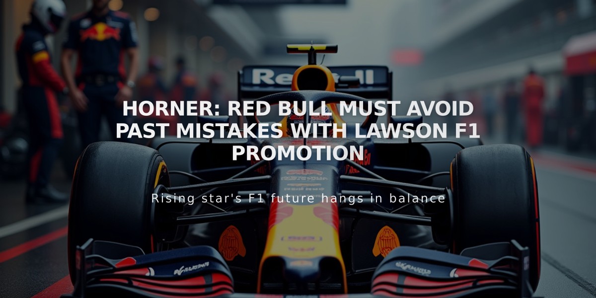 Horner: Red Bull must avoid past mistakes with Lawson F1 promotion