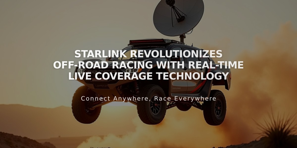 Starlink Revolutionizes Off-Road Racing with Real-Time Live Coverage Technology